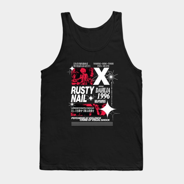 X-Japan Dahlia Rusty Nail Tank Top by grace